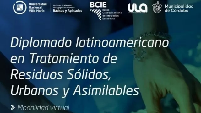 El BCIE tiñe de verde a la Universidad de Villa María (presentan Diplomado Latinoamericano en Tratamiento de Residuos)