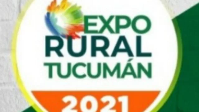 Inicia la Expo Rural Tucumán 2021, bajo el lema “Nada reemplaza el encuentro” (con más de 100 stand y diversas actividades)