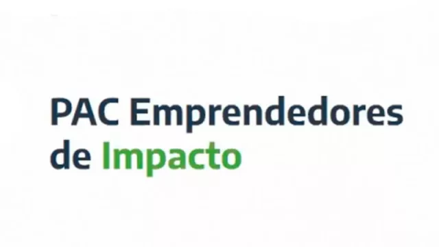 Cómo acceder a “PAC Emprendedores de Impacto” (para financiar proyectos tucumanos) 