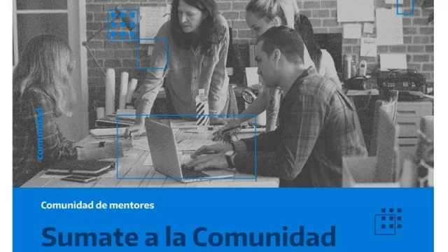 Atención emprendedores tucumanos: se puso en marcha en la provincia la Comunidad de Mentores 