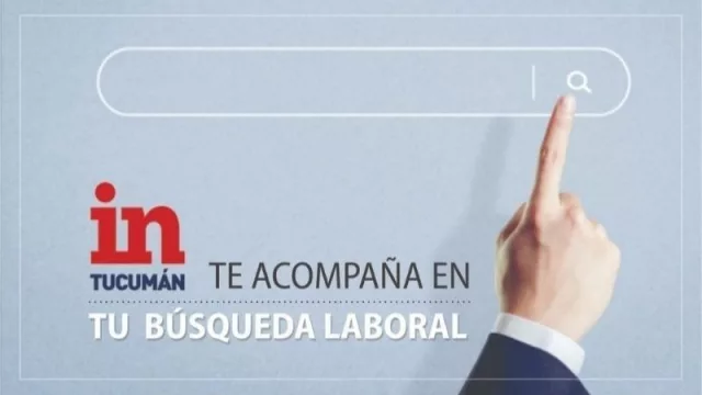 Las mejores ofertas laborales en Tucumán: Vos también podés ser parte de esta destacada campaña de IN Tucumán
