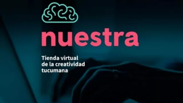 Se lanzará “Nuestra”, una plataforma virtual para emprendedores y productores tucumanos (cómo podés ser parte) 