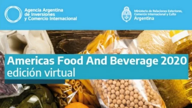 Se habilitó la convocatoria para que empresas puedan participar de la feria Americas Food and Beverages 2020