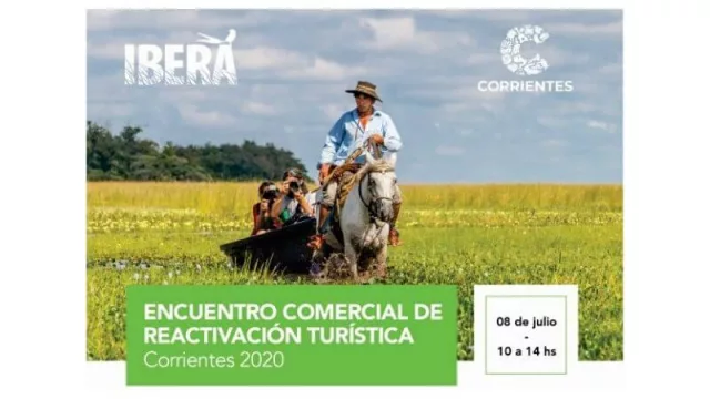 Preparan el primer Encuentro Comercial de Reactivación Turística “Corrientes 2020”