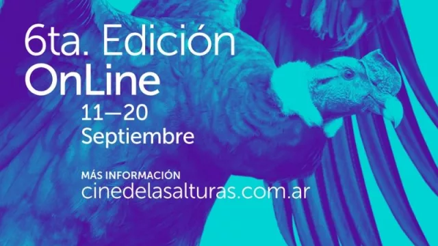 Vía streaming y gratis: llega la 6° edición del Festival de Cine de las Alturas