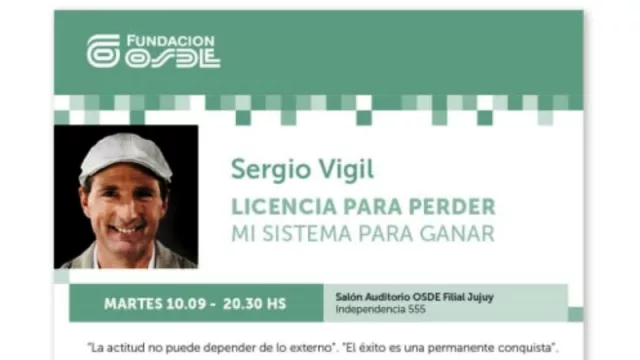 “Licencia para Perder”: Sergio Vigil presenta en Jujuy su sistema para ganar