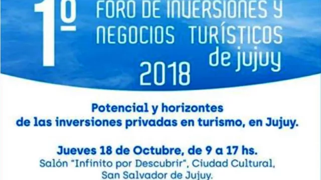 Se viene el primer Foro de Inversiones y Negocios de Jujuy 