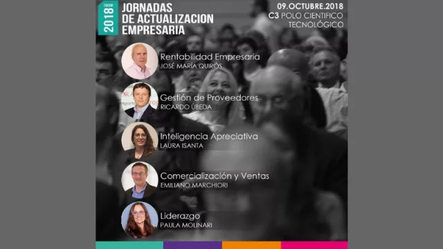 “Potenciar tu Rentabilidad”: nuevas Jornadas de Actualización Empresaria 2018