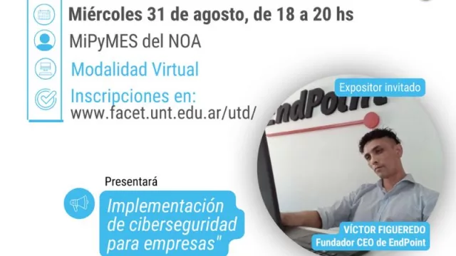 La Unidad de Transformación Digital de la UNT invita a las pymes del NOA a participar del 2° Seminario “Ciberseguridad y Firma Digital” (gratuito)