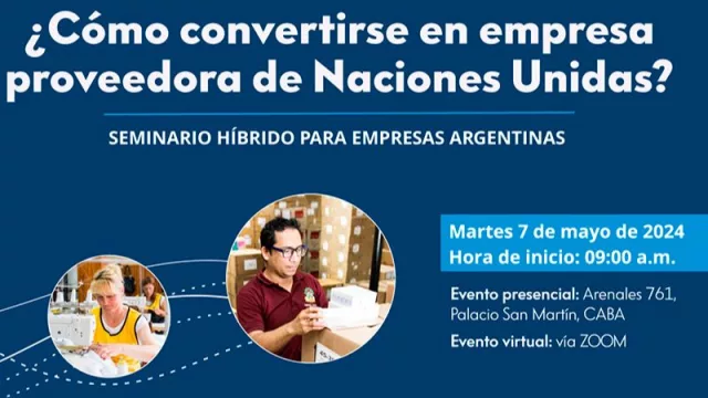 Empresas tucumanas podrán participar del seminario “¿Cómo convertirse en empresa proveedora de Naciones Unidas?” (inscripción gratuita)