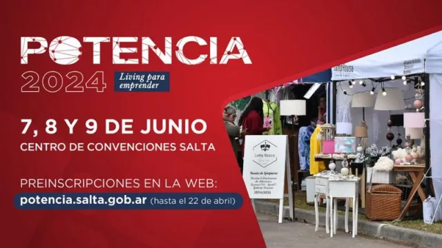 Arrancaron las preinscripciones para la Feria Potencia 2024 (aquí está toda la información para que te sumes)