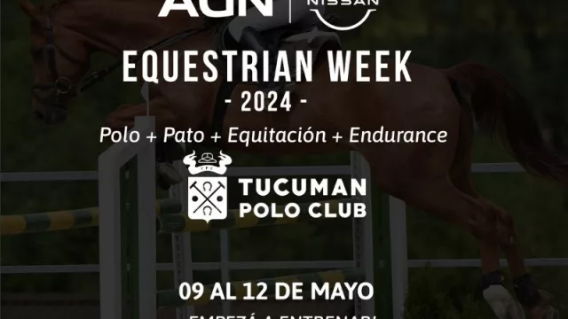 Se viene el “AGN Nissan Equestrian Week Tucumán” (los torneos de competencia de polo, pato, equitación y endurance)