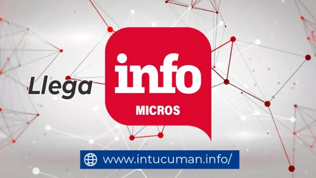 Llega InfoMicros: la nueva sección de IN Tucumán con las noticias más destacadas de la semana