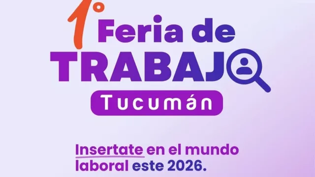 Tucumán lanza la 1° Feria de Trabajo (con oportunidades laborales para 2026)
