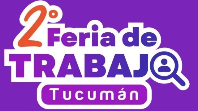 ¿Buscás trabajo en Tucumán? La Feria del Trabajo vuelve con empresas, capacitación y oportunidades laborales