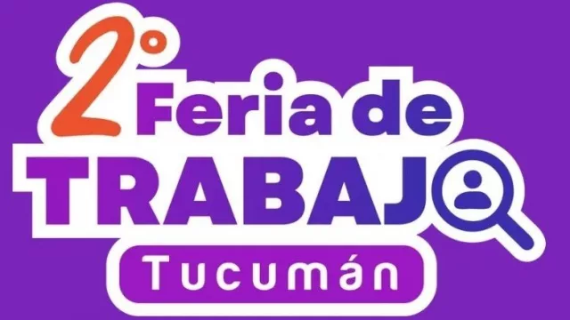 ¿Buscás trabajo en Tucumán? La Feria del Trabajo regresa con empresas y nuevas oportunidades laborales