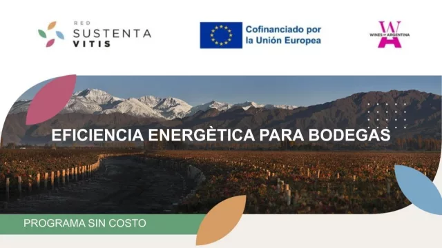 Bodegas del NOA podrán acceder a asistencia gratuita para optimizar energía y reducir costos
